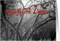 Beware the Zombies! Creepy Forest Zombie Halloween Card
