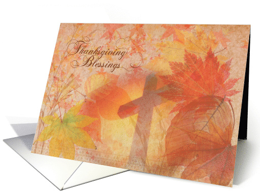 Thanksgiving Blessings with Cross and Autumn Leaves Collage card