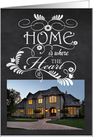 Chalkboard Design- New Home, Home is where the Heart Is card