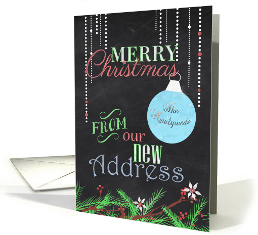 Merry Christmas from Newlyweds, New Address-Chalkboard Design card