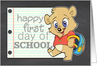 Happy First Day of School with Cute Bear with Backpack card