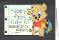 Happy First Day of Elementary School with Cute Bear with Backpack card