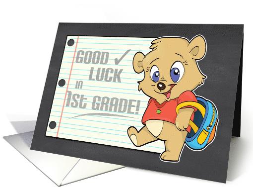 Good Luck in 1st Grade with Cute Bear with Backpack card (1226332)