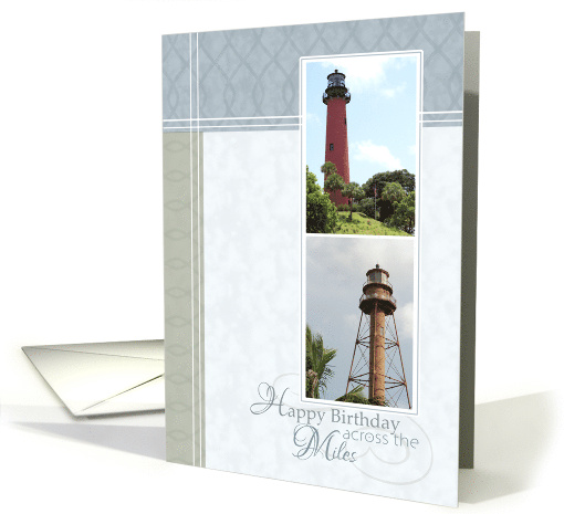 Happy Birthday Across the Miles with Two Lighthouse Photos card