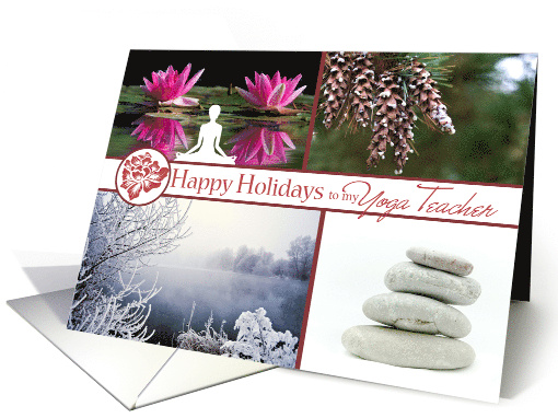 Happy Holidays to my Yoga Teacher with Calming Holiday photos card