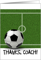 Thanks Coach with Soccer Ball and Field card