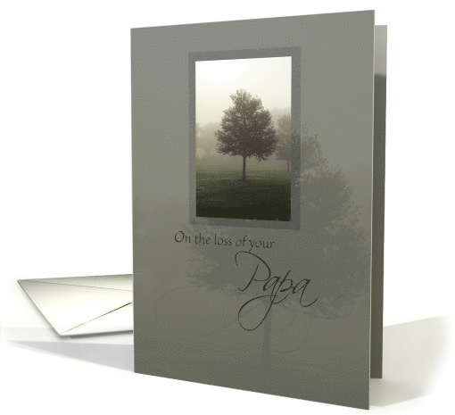Misty Tree Condolences Card On Loss of Papa card (1573672)
