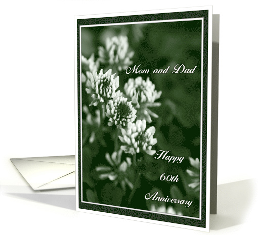 60th Anniversary Mom and Dad with Clover Blossoms card (414410)
