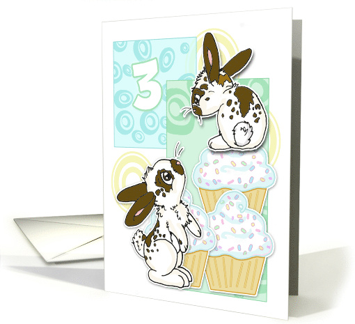 Happy 3rd Birthday with Bunnies and Cupcakes card (452207)