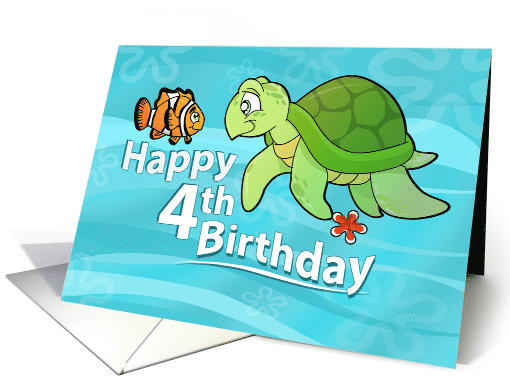 Happy 4th Birthday with Sea Turtle and Clown Fish Cartoons card