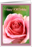 Happy 90th Birthday with Close up Rose Photo card