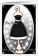 Best Friend, Will You Be My Matron of Honor? Black Dress card