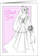 Thank You for being my Bridesmaid with Bride Wedding Gown Ink Drawing card