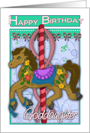 Happy Birthday Goddaughter with Carousel Horse card