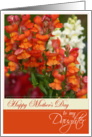 Happy Mother’s Day to My Daughter- Snapdragons card