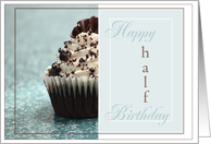 Happy Half Birthday with Half Cupcake card