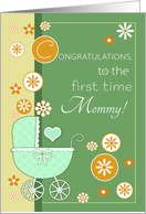 Congratulations First Time Mommy Card- Baby Carriage card