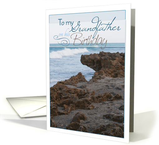 Grandfather Birthday with Beach Rocks and Waves card (837446)