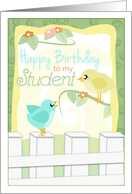 Little Birdies wishing Happy Birthday to My Student card