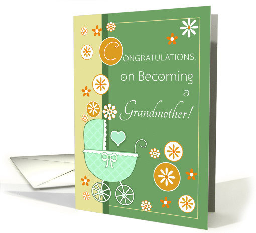 Congratulations on Becoming a Grandmother with Baby Carriage card