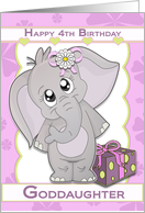 Happy 4th Birthday Goddaughter with cute cartoon baby Elephant card