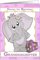 Happy 1st Birthday Granddaughter with cute Elephant cartoon card