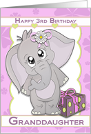 Happy 3rd Birthday Granddaughter - Elephant card