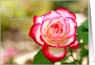 To my Dear Friend on Her Birthday with a Photo of Rose Card