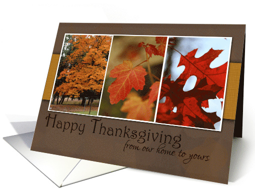 Happy Thanksgiving from our home to yours with Fall Leaves card