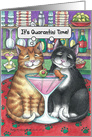 Coronavirus Pandemic Quarantini Martini Cats Encouragement Humor card