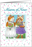Cats Be My Matron of Honor (Cheeto & Michi) card