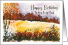Happy Birthday Step Dad Autumn Fall Trees Meadow Landscape Painting card