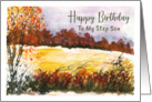 Happy Birthday Step Son Autumn Fall Trees Meadow Landscape Painting card