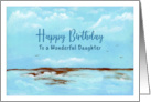 Happy Birthday Daughter Seascape Ocean Beach Waves Landscape Painting card