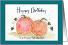 Happy Birthday Student Pumpkin Patch Autumn Fall Watercolor Painting card