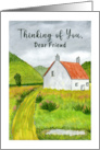 Thinking of You Friend Country Cottage Watercolor Landscape Painting card