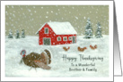 Happy Thanksgiving Brother & Family Snowy Barnyard Turkey Farm Barn card