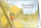 Happy Birthday Father Acorn Leaves Autumn Sky Nature Landscape Art card