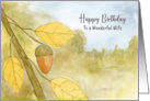 Happy Birthday Wife Acorn Leaves Autumn Fall Sky Nature Landscape Art card