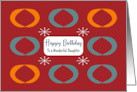 Happy Birthday Daughter Retro Geometric Shapes Ovals Mid Century Stars card