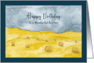 Happy Birthday Brother Harvest Pasture Hay Country Farm Sky Painting card