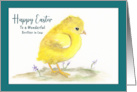 Happy Easter Brother in Law Yellow Chick Bird Baby Chicken Watercolor card