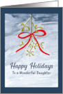 Happy Holidays Daughter Mistletoe Berries Red Ribbon Winter Watercolor card