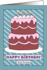 Happy Birthday Dear Friend Birthday Cake Candles Pink Chocolate Stripe card