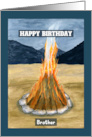 Happy Birthday Brother Bonfire Flame Smoke Mountain Camping Painting card