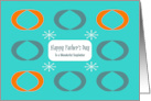 Happy Father’s Day Stepfather Mid Century Modern Ovals Starburst Space card