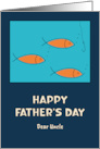 Happy Father’s Day Uncle School of Fish Hook Fishing Mid Century card
