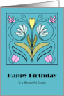 Happy Birthday Cousin Art Nouveau Flowers Floral Botanical Vines Retro card