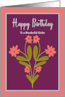 Happy Birthday Sister Pink Flowers Wildflower Floral Botanical Bouquet card