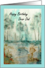 Happy Birthday Dear Dad, Abstract Landscape Art, Trees Painting card